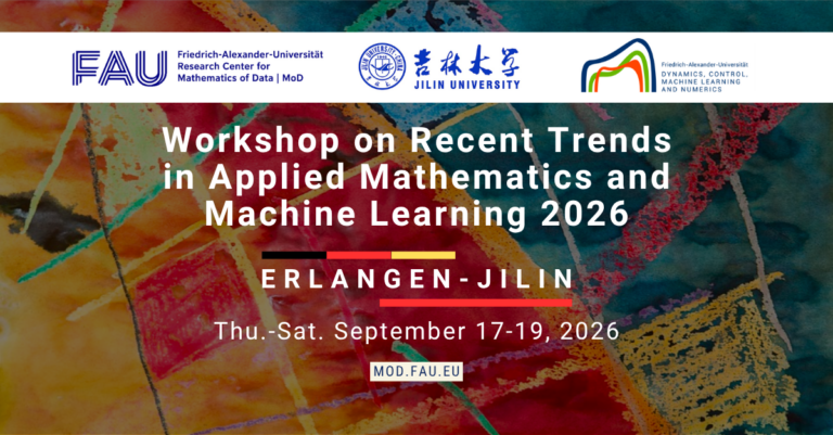 FAU/JLU Workshop on Recent Trends in Applied Mathematics and Machine Learning 2026